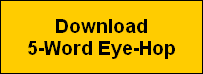 Download
5-Word Eye-Hop